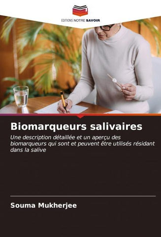 Biomarqueurs salivaires