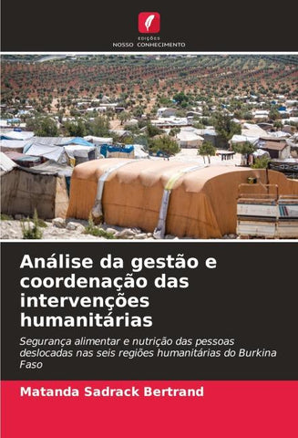 Análise da gestão e coordenação das intervenções humanitárias