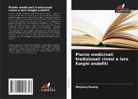 Piante medicinali tradizionali cinesi e loro funghi endofiti
