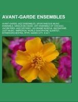 Avant-garde ensembles