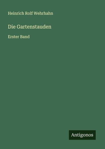 Die Gartenstauden