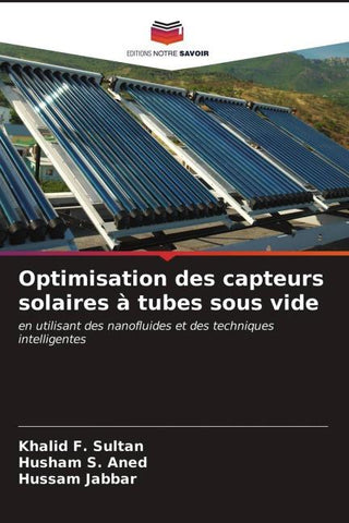 Optimisation des capteurs solaires à tubes sous vide