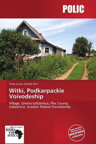 Witki, Podkarpackie Voivodeship
