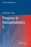Progress in Nanophotonics 5