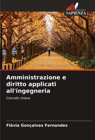 Amministrazione e diritto applicati all'ingegneria