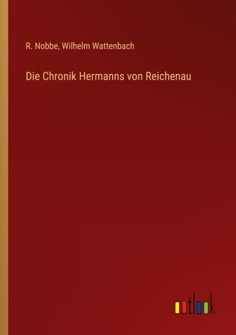 Die Chronik Hermanns von Reichenau