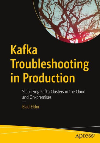 Kafka Troubleshooting in Production