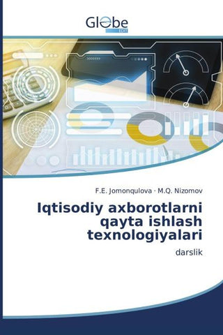 Iqtisodiy axborotlarni qayta ishlash texnologiyalari