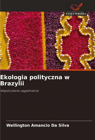 Ekologia polityczna w Brazylii