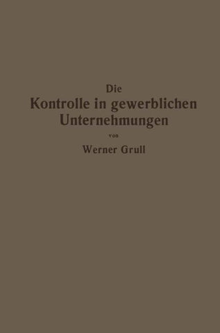 Die Kontrolle in gewerblichen Unternehmungen