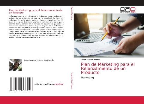 Plan de Marketing para el Relanzamiento de un Producto
