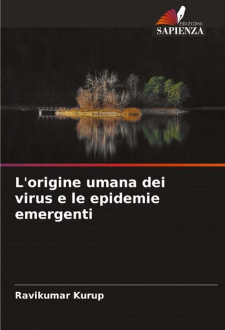 L'origine umana dei virus e le epidemie emergenti