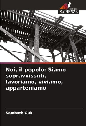 Noi, il popolo: Siamo sopravvissuti, lavoriamo, viviamo, apparteniamo