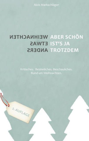 Weihnachten etwas anders - Aber schön ist's ja trotzdem