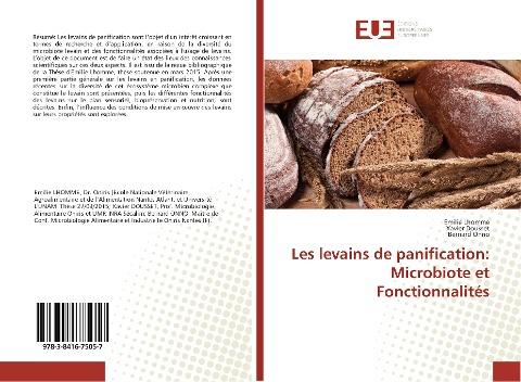 Les levains de panification: Microbiote et Fonctionnalités