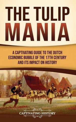 The Tulip Mania