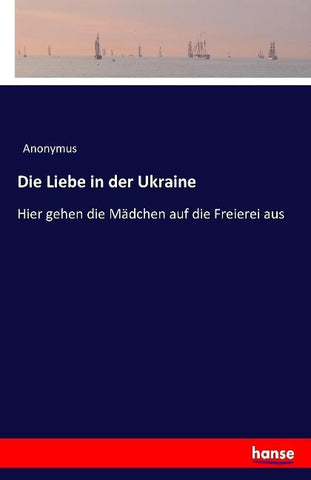Die Liebe in der Ukraine