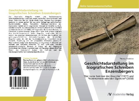 Geschichtsdarstellung im biografischen Schreiben Enzensbergers