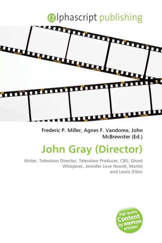 John Gray (Director)