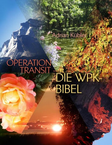 OPERATION TRANSIT – DIE WPK-BIBEL