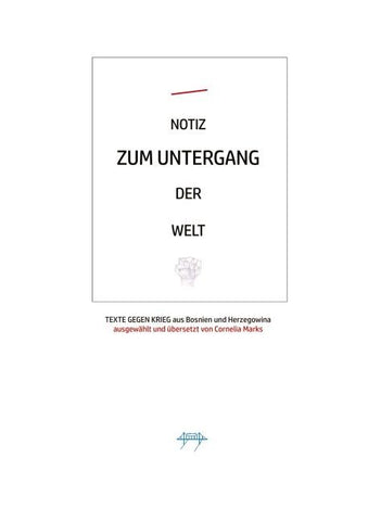 NOTIZ ZUM UNTERGANG DER WELT