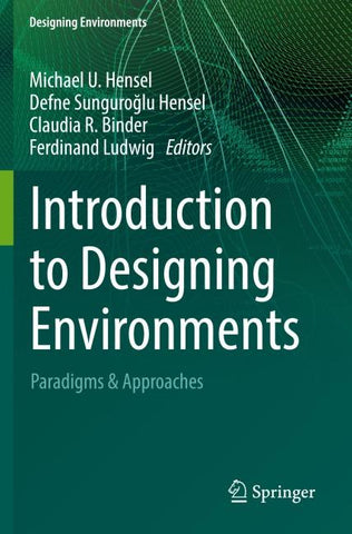 Introduction to Designing Environments