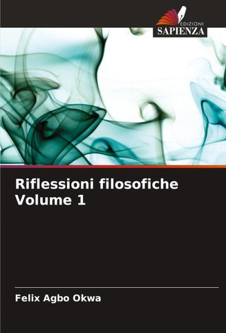 Riflessioni filosofiche Volume 1