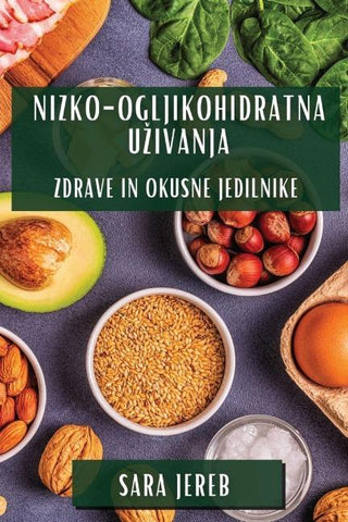 Nizko-Ogljikohidratna U¿ivanja
