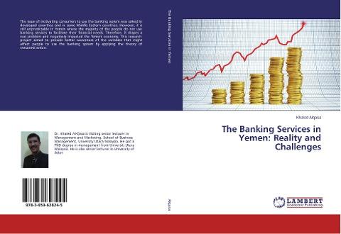 The Banking Services in Yemen: Reality and Challenges