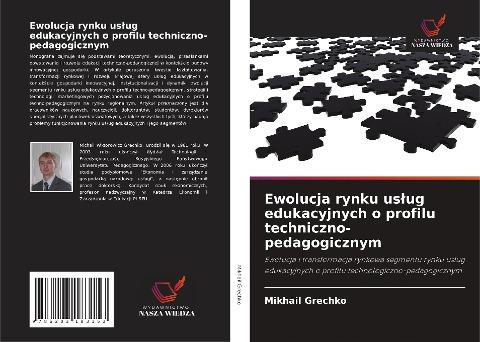 Ewolucja rynku us¿ug edukacyjnych o profilu techniczno-pedagogicznym