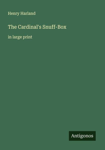 The Cardinal's Snuff-Box
