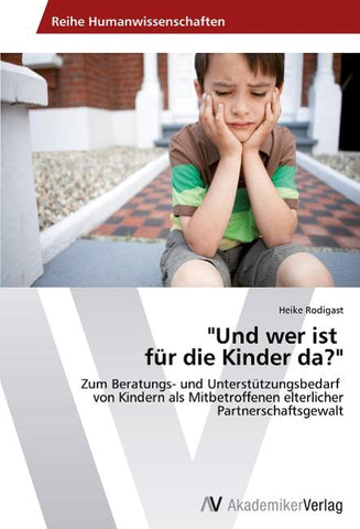 "Und wer ist für die Kinder da?"