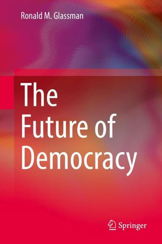 The Future of Democracy