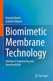 Biomimetic Membrane Technology