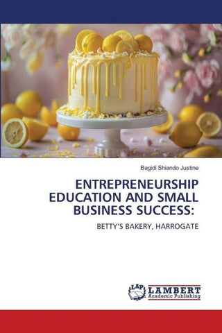 ENTREPRENEURSHIP EDUCATION AND SMALL BUSINESS SUCCESS: