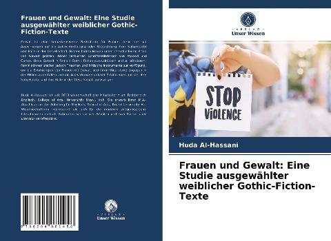 Frauen und Gewalt: Eine Studie ausgewählter weiblicher Gothic-Fiction-Texte