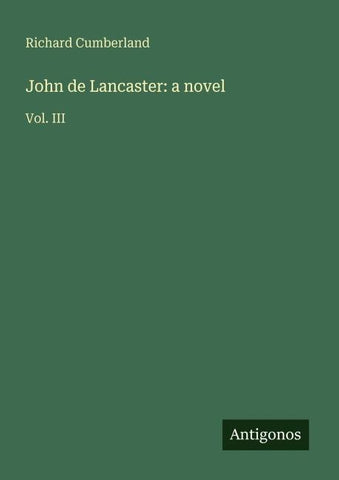 John de Lancaster: a novel