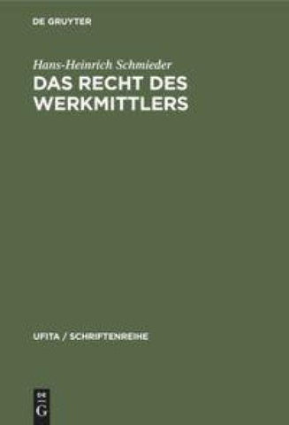 Das Recht des Werkmittlers