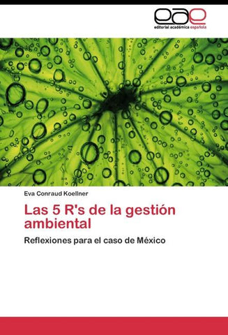Las 5 R's de la gestión ambiental