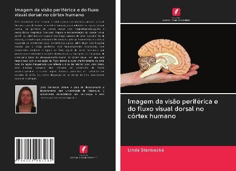Imagem da visão periférica e do fluxo visual dorsal no córtex humano