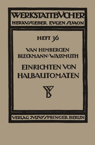 Das Einrichten von Halbautomaten