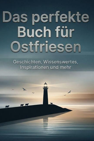 Das perfekte Buch für Ostfriesen