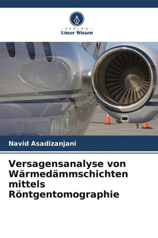 Versagensanalyse von Wärmedämmschichten mittels Röntgentomographie