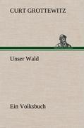 Unser Wald