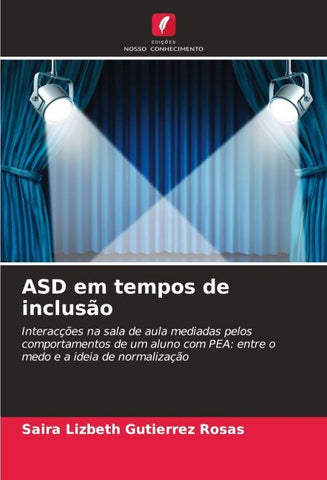 ASD em tempos de inclusão