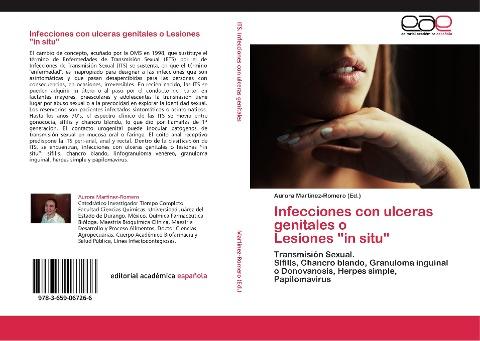 Infecciones con ulceras genitales o Lesiones "in situ"
