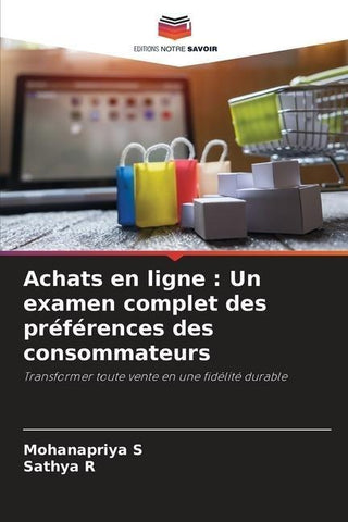Achats en ligne : Un examen complet des préférences des consommateurs