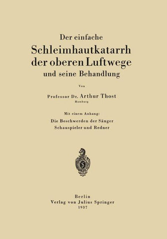 Der einfache Schleimhautkatarrh der oberen Luftwege und seine Behandlung