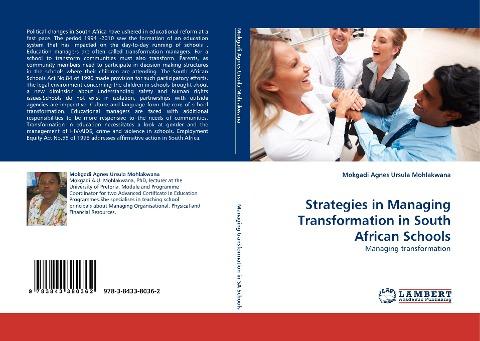 Strategies in Managing Transformation in South African Schools