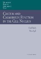 Calcium and Calmodulin Function in the Cell Nucleus